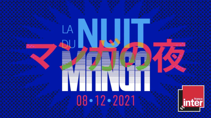 Une nuit manga sur France Inter Une nuit manga sur France Inter