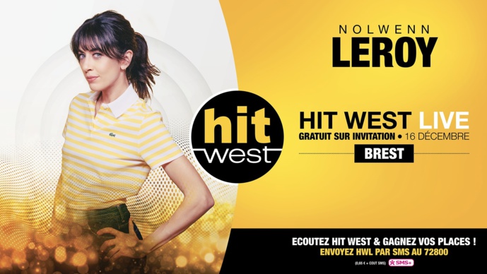 Hit West invite Nolwenn Leroy à Brest Hit West invite Nolwenn Leroy à Brest