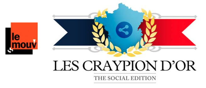 Les Craypion d’Or sur Le Mouv' Les Craypion d’Or sur Le Mouv'