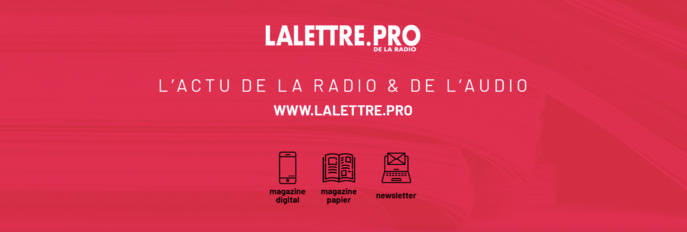 Abonnez-vous à La Lettre Pro de la Radio ! 