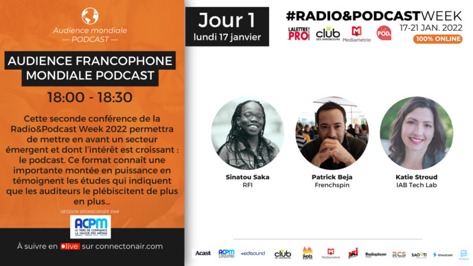 Cette semaine, c'est la Radio&Podcast Week Cette semaine, c'est la Radio&Podcast Week