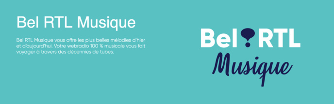 Six nouvelles webradios motorisées par Bel RTL Six nouvelles webradios motorisées par Bel RTL