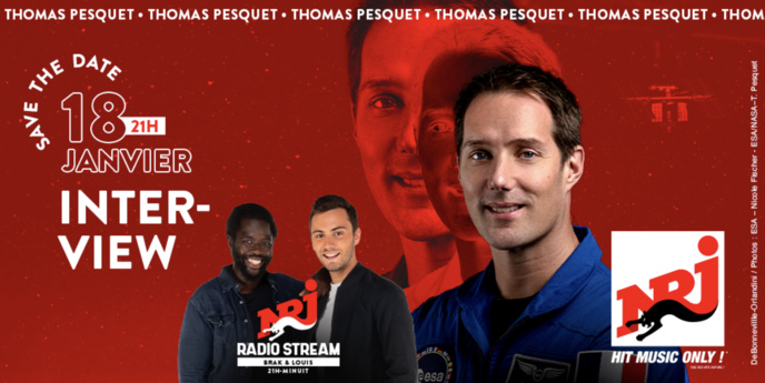 Ce soir, Thomas Pesquet atterrit sur NRJ Ce soir, Thomas Pesquet atterrit sur NRJ