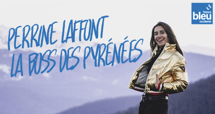 Perrine Laffont, la "boss" des Pyrénées sur France Bleu Occitanie
