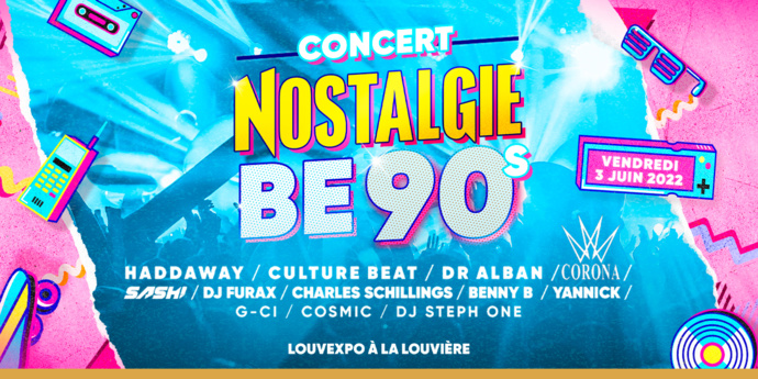 "Nostalgie Be 90’s" : un concert inédit avec Nostalgie Belgique "Nostalgie Be 90’s" : un concert inédit avec Nostalgie Belgique