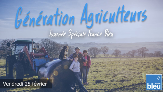 Le monde agricole à l'honneur sur France Bleu Le monde agricole à l'honneur sur France Bleu