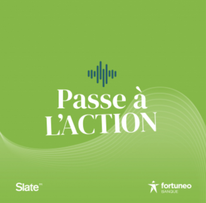 Fortuneo lance son podcast en collaboration avec Slate.fr