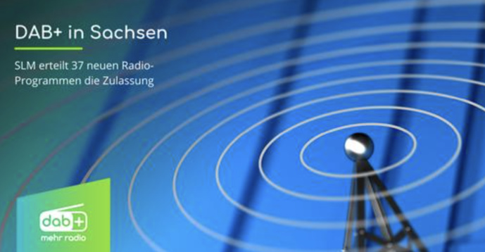 DAB+ en Saxe : 37 nouveaux programmes DAB+ en Saxe : 37 nouveaux programmes