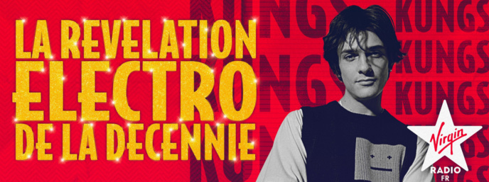 Kungs élu "Révélation électro de la décennie" par les auditeurs de Virgin Radio Kungs élu "Révélation électro de la décennie" par les auditeurs de Virgin Radio