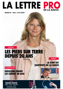 Téléchargez le 141e numéro de La Lettre Pro de la Radio Téléchargez le 141e numéro de La Lettre Pro de la Radio
