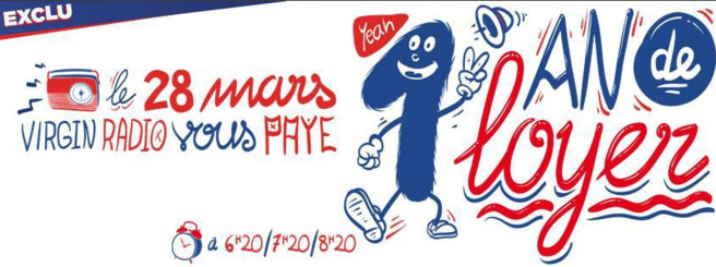 Virgin Radio : un an de loyer à gagner Virgin Radio : un an de loyer à gagner