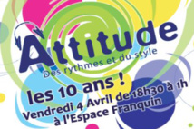 Attitude fête ses 10 ans Attitude fête ses 10 ans