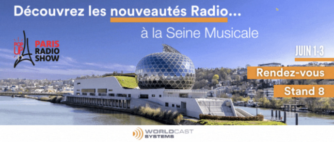 WorldCast Systems s'installe au Paris Radio Show