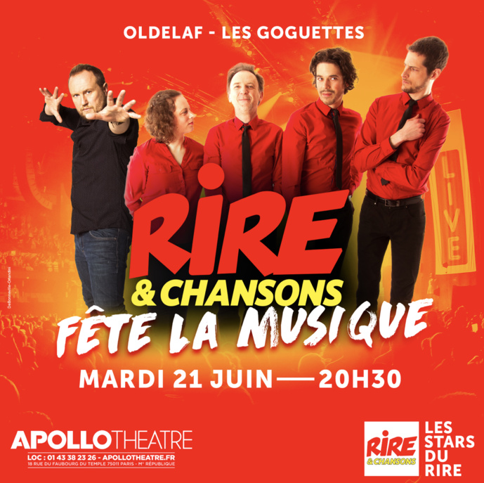 Rire & Chansons fête aussi la musique Rire & Chansons fête aussi la musique