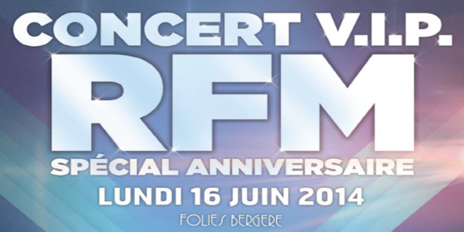 RFM fête son anniversaire RFM fête son anniversaire