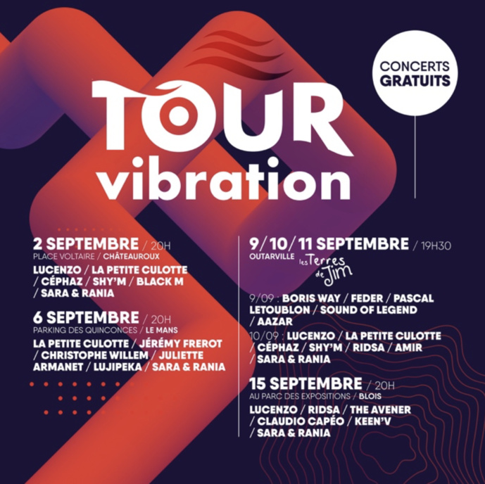 Tour Vibration 2022 : une nouvelle date au Mans Tour Vibration 2022 : une nouvelle date au Mans