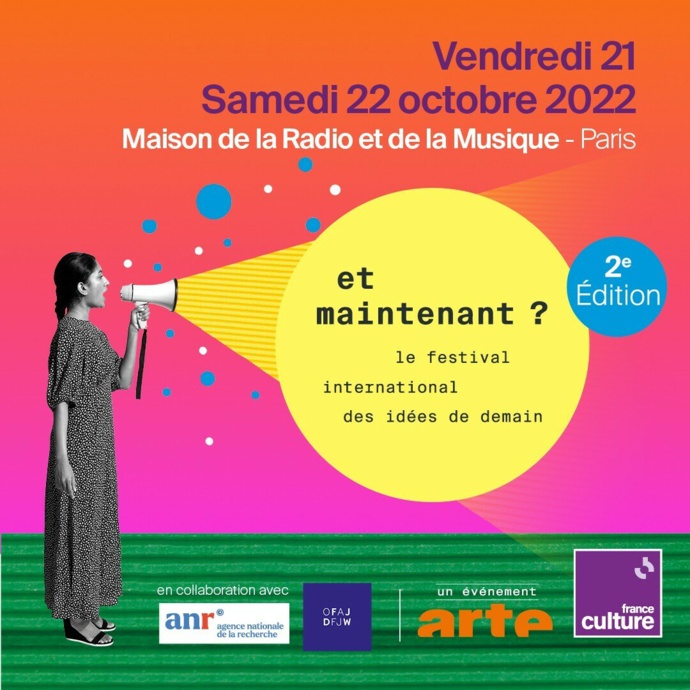 France Culture : une nouvelle édition du festival "Et maintenant ?" France Culture : une nouvelle édition du festival "Et maintenant ?"