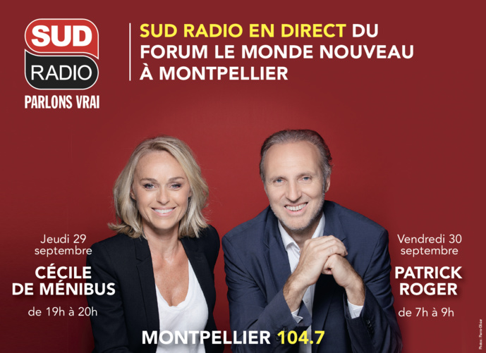 Sud Radio se délocalise à Montpellier et Marseille Sud Radio se délocalise à Montpellier et Marseille