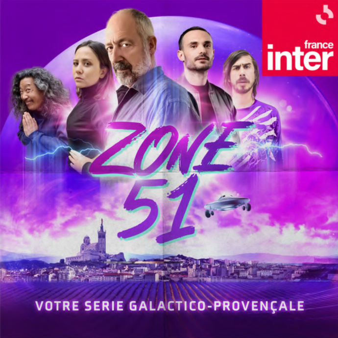 "Zone 51" : le nouveau podcast décalé de France Inter "Zone 51" : le nouveau podcast décalé de France Inter