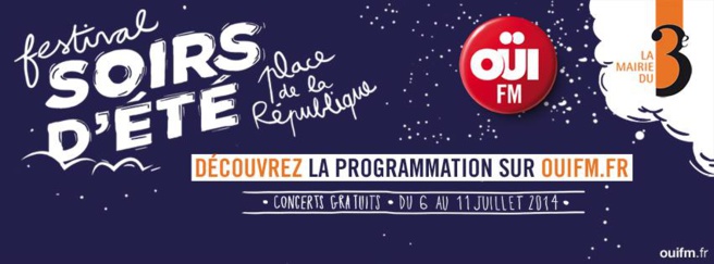 Des soirs d'été avec Oüi FM Des soirs d'été avec Oüi FM