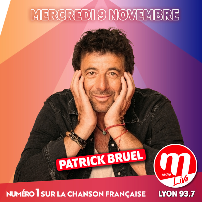 M Radio : un "M Radio Live" avec Patrick Bruel