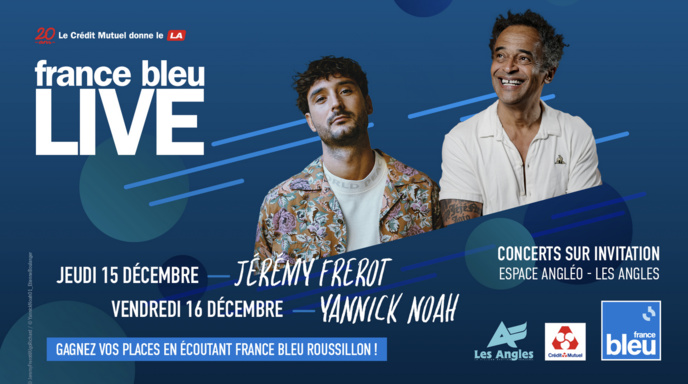 France Bleu : deux concerts privés les 15 et 16 décembre France Bleu : deux concerts privés les 15 et 16 décembre