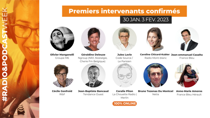 Radio&Podcast Week 2023 : les premiers intervenants confirmés Radio&Podcast Week 2023 : les premiers intervenants confirmés