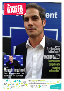 La Lettre Pro de la Radio : découvrez le n°60 La Lettre Pro de la Radio : découvrez le n°60