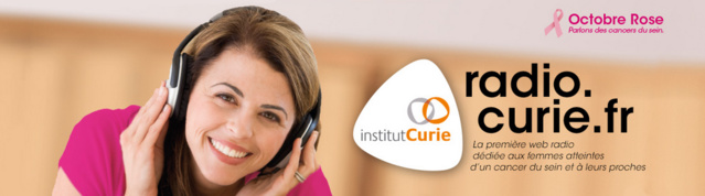 En octobre, écoutez Radio Curie ! En octobre, écoutez Radio Curie !