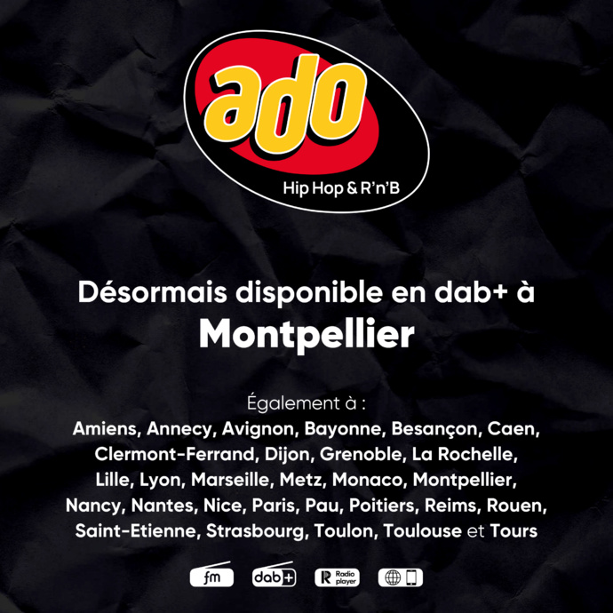 Les radios Ado et Oui FM arrivent en DAB+ à Montpellier Les radios Ado et Oui FM arrivent en DAB+ à Montpellier