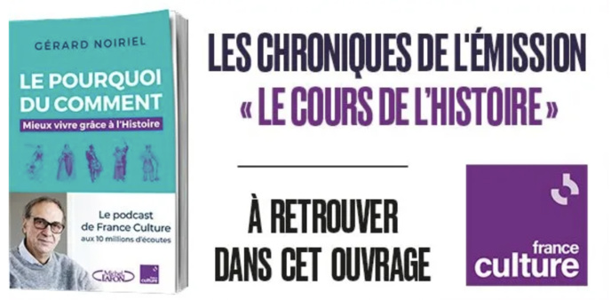 Les chroniques de Gérard Noirel se déclinent en livre Les chroniques de Gérard Noirel se déclinent en livre
