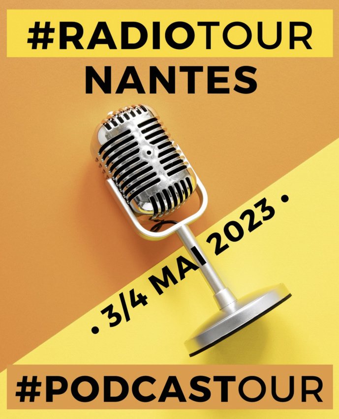RadioTour : rendez-vous les 3 et 4 mai à Nantes