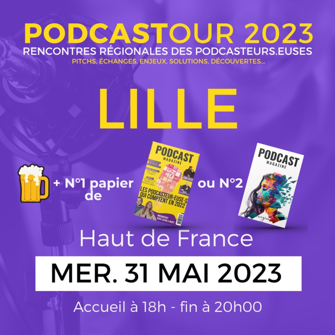 PodcasTour à Lille : rencontrez les podcasteurs du Nord