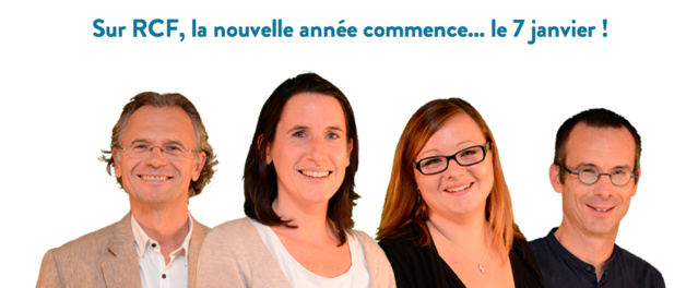Sur RCF, la nouvelle année commence... le 7 janvier Sur RCF, la nouvelle année commence... le 7 janvier