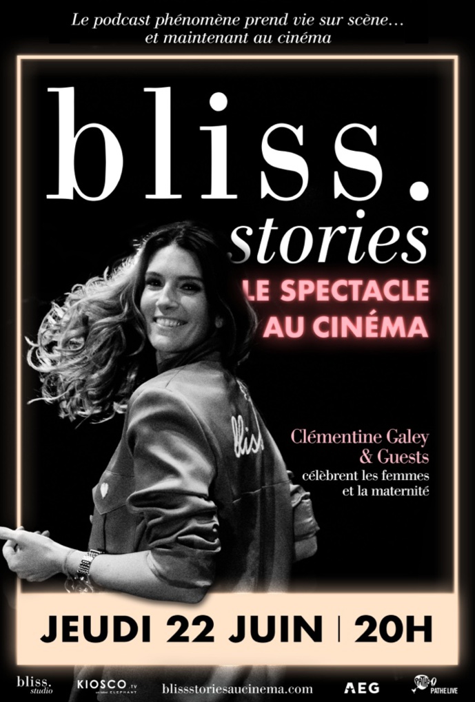Le podcast "Bliss Stories" dans les salles