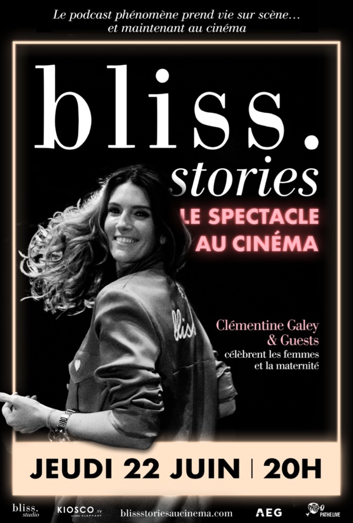 Le podcast "Bliss Stories" dans les salles Le podcast "Bliss Stories" dans les salles