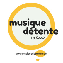 Musique Détente la Radio est là pour vous déstresser Musique Détente la Radio est là pour vous déstresser