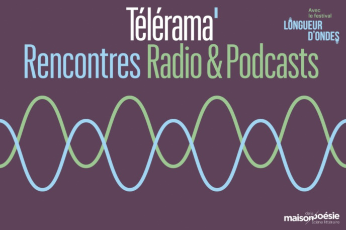 Nouvelles "Rencontres radio & podcasts"