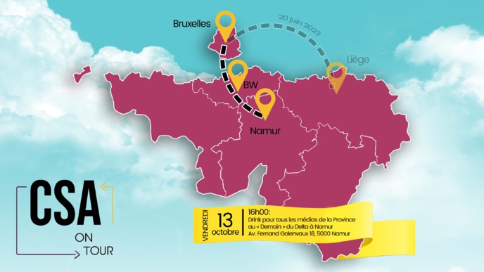 Belgique : le CSA poursuit sa tournée dans les provinces Belgique : le CSA poursuit sa tournée dans les provinces
