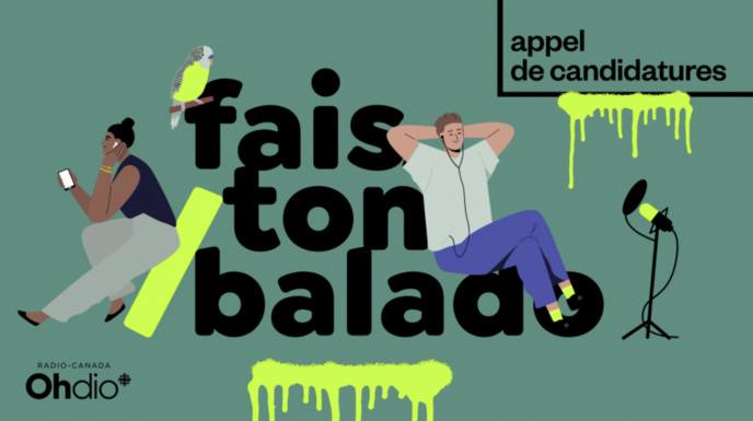 "Fais ton balado" : une nouvelle édition avec Radio-Canada OHdio "Fais ton balado" : une nouvelle édition avec Radio-Canada OHdio