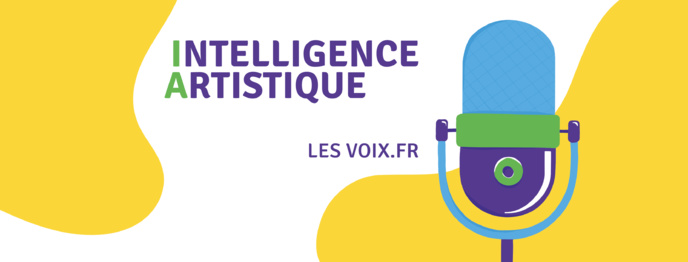 Pour l'association LesVoix.fr, mieux vaut une intelligence artistique qu'une intelligence artificielle