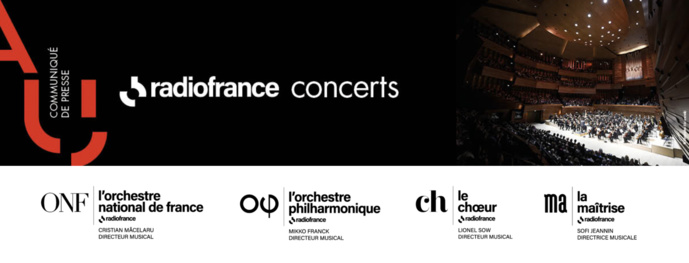 Radio France : une série de concerts pour les fêtes Radio France : une série de concerts pour les fêtes