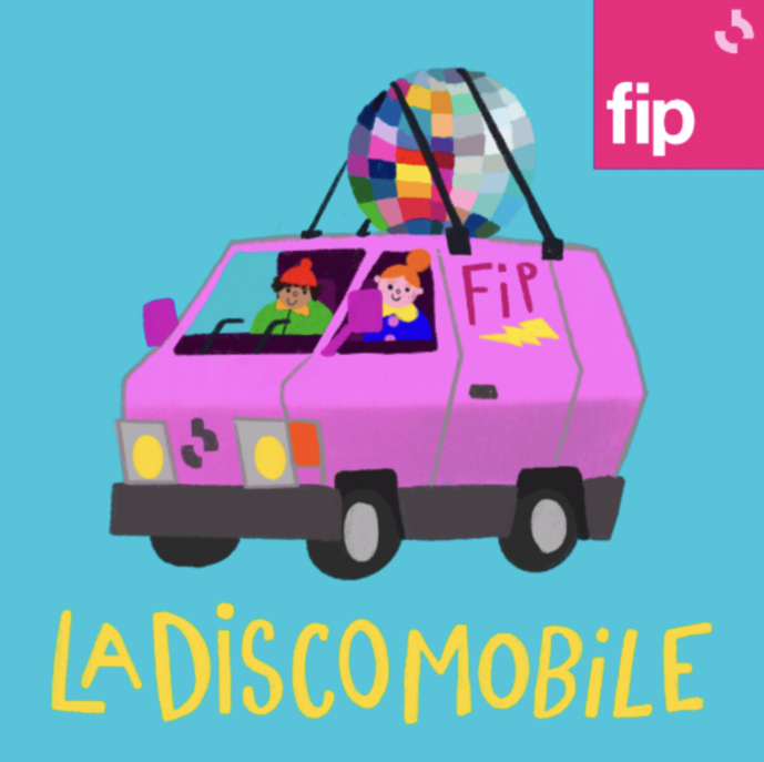 FIP démarre "La Discomobile" FIP démarre "La Discomobile"