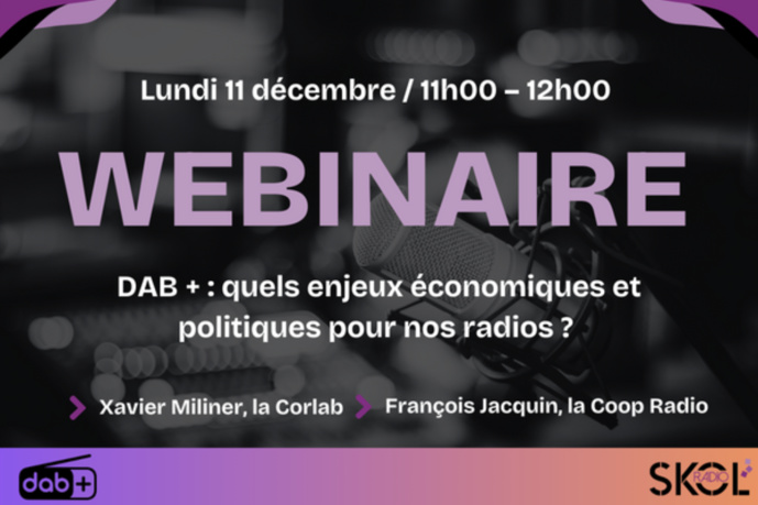 DAB+ : un webinaire pour vous préparer au virage de la radio numérique DAB+ : un webinaire pour vous préparer au virage de la radio numérique
