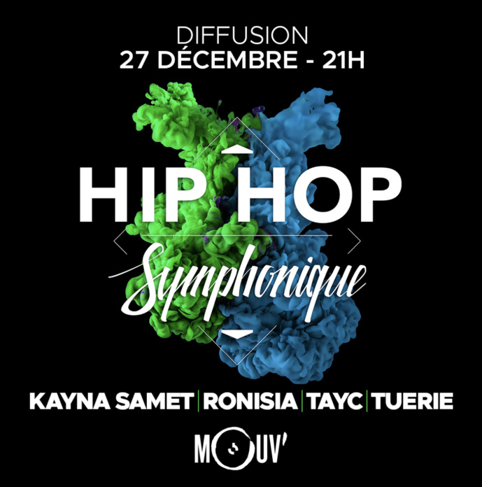 Mouv’ diffuse la 8e édition de Hip Hop Symphonique