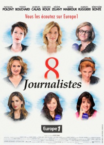 Cette affiche détournée par Europe 1 s'inspire de l'affiche du film "8 femmes" de François Ozon Cette affiche détournée par Europe 1 s'inspire de l'affiche du film "8 femmes" de François Ozon