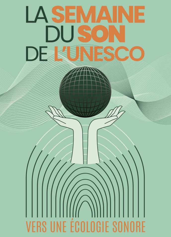 La Semaine du Son de l’Unesco a lieu jusqu'au 28 janvier La Semaine du Son de l’Unesco a lieu jusqu'au 28 janvier