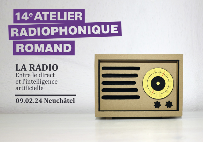 Suisse : l'Atelier Radiophonique Romand, c'est le 9 février 