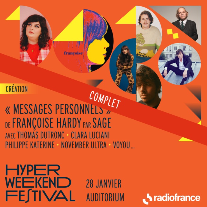 Radio France organise son "Hyper Weekend Festival" Radio France organise son "Hyper Weekend Festival"