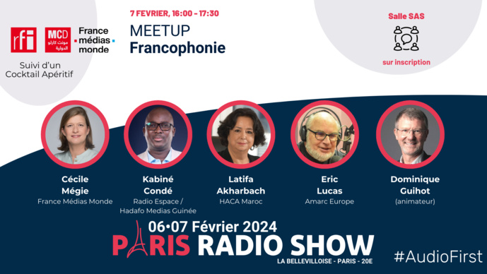 Inscrivez-vous aux Meetups du Paris Radio Show Inscrivez-vous aux Meetups du Paris Radio Show